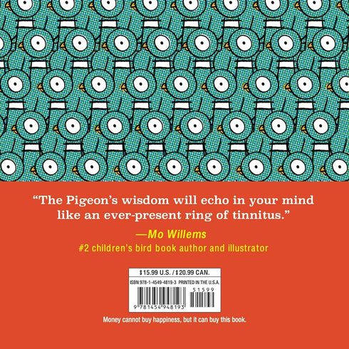 BE THE BUS: THE LOST & PROFOUND WISDOM OF THE PIGEON - WILLEMS. MO