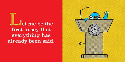 BE THE BUS: THE LOST & PROFOUND WISDOM OF THE PIGEON - WILLEMS. MO