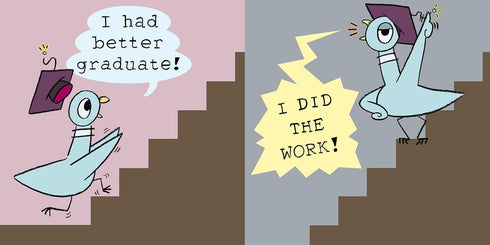 WILL THE PIGEON GRADUATE? - WILLEMS. MO