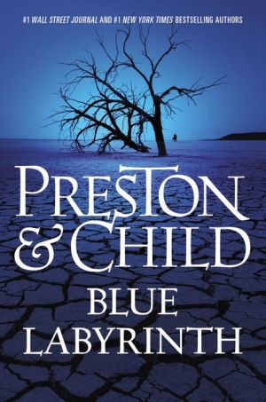 BLUE LABYRINTH - PRESTON. DOUGLAS J.