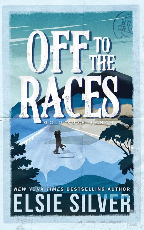 OFF TO THE RACES (GOLD RUSH RANCH #1) - SILVER. ELSIE