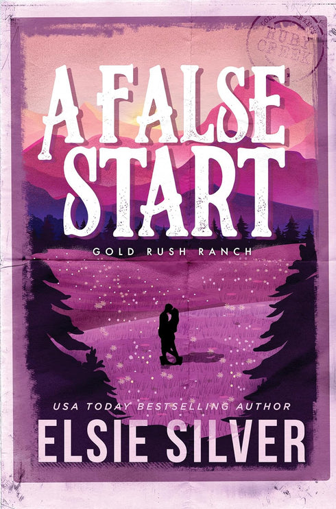 A FALSE START (GOLD RUSH RANCH #04) - SILVER. ELSIE