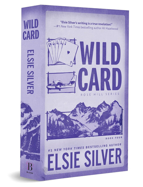 WILD CARD: DELUXE EDITION (ROSE HILL #4) - SILVER. ELSIE
