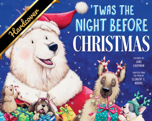 'TWAS THE NIGHT BEFORE CHRISTMAS - CHAPMAN. JANE; MOORE. CLEMENT C.