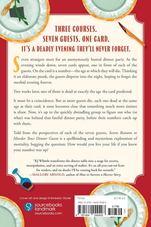 SEVEN REASONS TO MURDER YOUR DINNER GUESTS: A NOVEL - WHITTLE. KJ