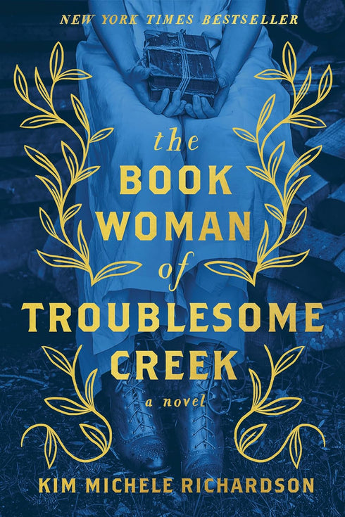 THE BOOKWOMAN OF TROUBLESOME CREEK (DELUXE EDITION) - RICHARDSON. KIM MICHELE