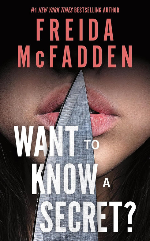 WANT TO KNOW A SECRET? - MCFADDEN. FRIEDA