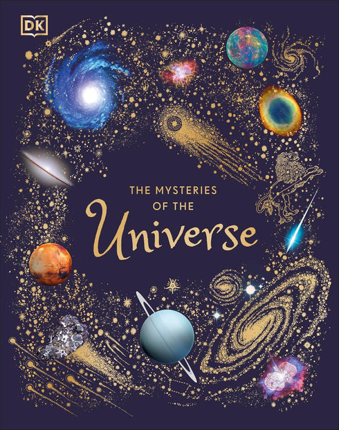 THE MYSTERIES OF THE UNIVERSE: DISCOVER THE BEST-KEPT SECRETS OF SPACE - GATER.