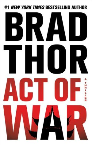ACT OF WAR - THOR. BRAD