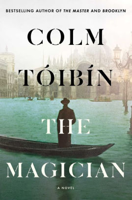 THE MAGICIAN - TOIBIN. COLM
