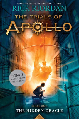 THE HIDDEN ORACLE (TRIALS OF APOLLO, BOOK ONE) - RIORDAN. RICK