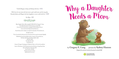 Why A Daughter Needs A Mom by Lang. Gregory E ; Hill. Susanna Leonard ; Hanson.