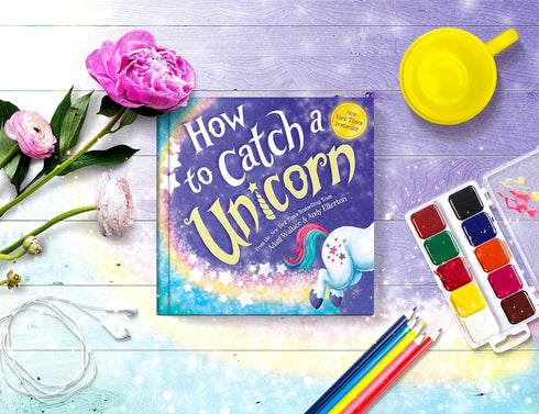 HOW TO CATCH A UNICORN - WALLACE. ADAM ; ELKERTON. ANDY