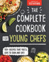COMPLETE COOKBOOK FOR YOUNG CHEFS - AMERICA'S TEST KITCHEN - COOKBOOK