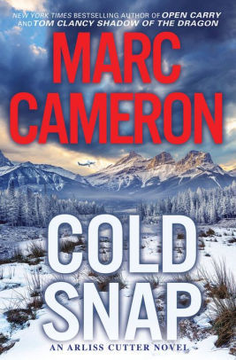 COLD SNAP: AN ACTION PACKED NOVEL OF SUSPENSE - CAMERON, MARC