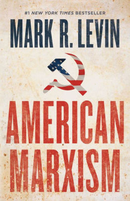 AMERICAN MARXISM - LEVIN. MARK