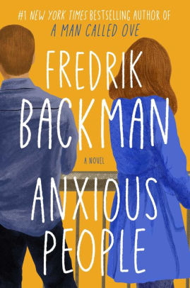 ANXIOUS PEOPLE - BACKMAN. FREDRIK