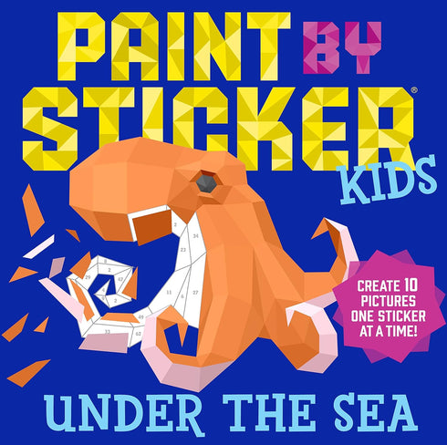 PAINT BY STICKER KIDS: UNDER THE SEA -WORKMAN