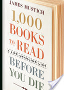 1.000 BOOKS TO READ BEFORE YOU DIE - MUSTICH. JAMES