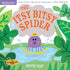 INDESTRUCTIBLES ITSY BITSY SPIDER BOARD BOOK