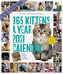 365 KITTENS-A-YEAR PICTURE-A-DAY WALL CALENDAR 2021