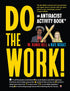 DO THE WORK!: AN ANTIRACISM ACTIVITY BOOK - BELL. W. KAMAU; SCHATZ. KATE