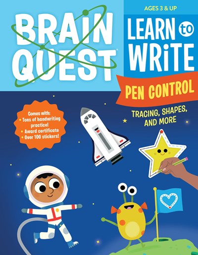 BRAIN QUEST LEARN TO WRITE: PEN CONTROL, TRACING, SHAPES, AND MORE - WORKMAN PUB