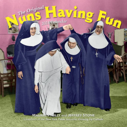 NUNS HAVING FUN WALL CALENDAR 2024 - KELLY, MAUREEN