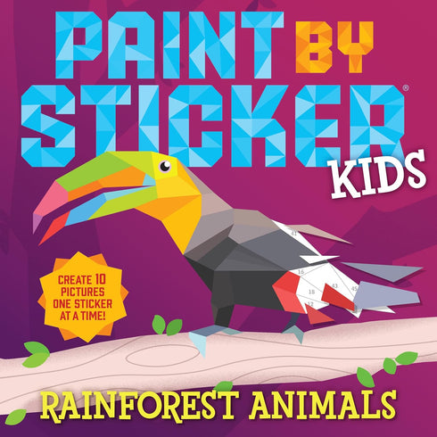 PAINT BY STICKER KIDS: RAINFOREST ANIMALS - WORKMAN PUBLISHING