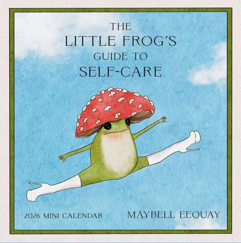 THE LITTLE FROG'S GUIDE TO SELF-CARE MINI WALL CALENDAR 2026