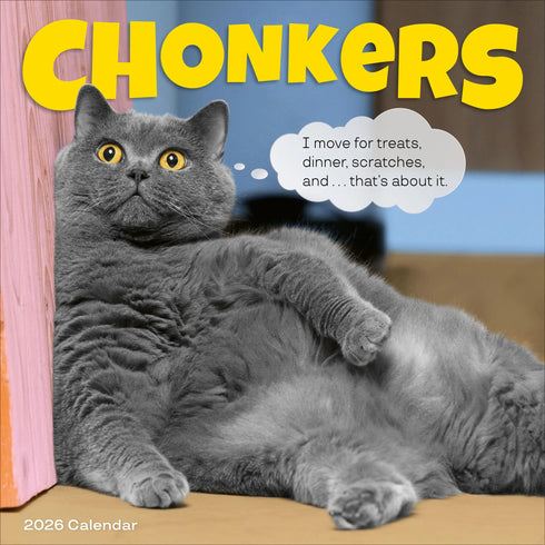 CHONKERS WALL CALENDAR 2026