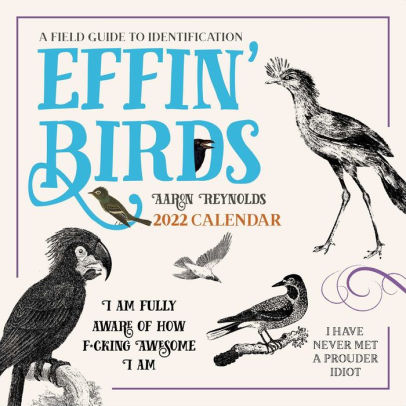 EFFIN' BIRDS 2022 WALL CALENDAR