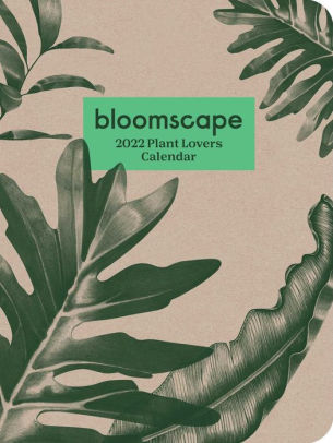 BLOOMSCAPE 2022 PLANT LOVERS WEEKLY PLANNER CALEND