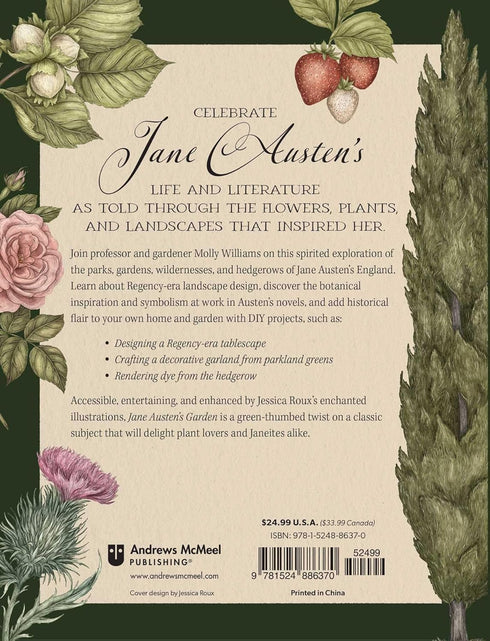 JANE AUSTEN'S GARDEN: A BOTANIAL TOUR OF THE CLASSIC NOVELS - WILLIAMS. MOLLY