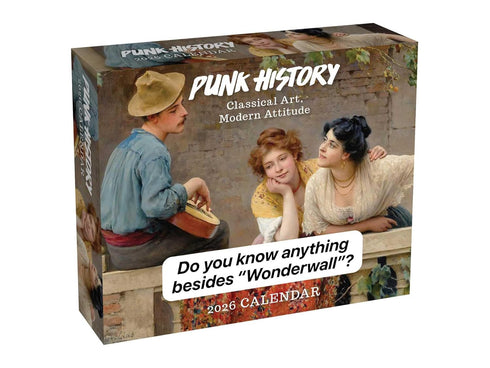 PUNK HISTORY 2026 DAY-TO-DAY CALENDAR: CLASSICAL ART, MODERN ATTITUDE