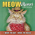 2026 MEOW MEMES 12X12 WALL CALENDAR