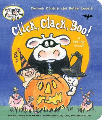 CLICK CLACK BOO! A TRICKY TREAT - CRONIN. DOREEN