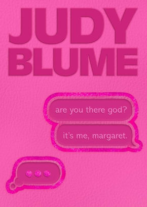 ARE YOU THERE GOD? IT'S ME, MARGARET. - BLUME. JUDY