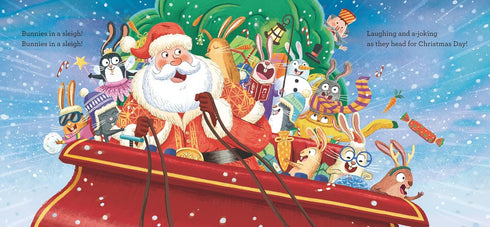 BUNNIES IN A SLEIGH: A CHAOTIC CHRISTMAS TALE! - ARDAGH. PHILIP: MANTLE. BEN