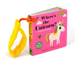 WHERE'S THE UNICORN?: A STROLLER BOOK - ARRHENIUS. INGELA P.