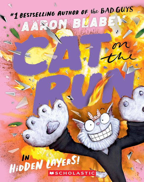 CAT ON THE RUN IN HIDDEN LAYERS! (CAT ON THE RUN #3) - BLABEY. AARON