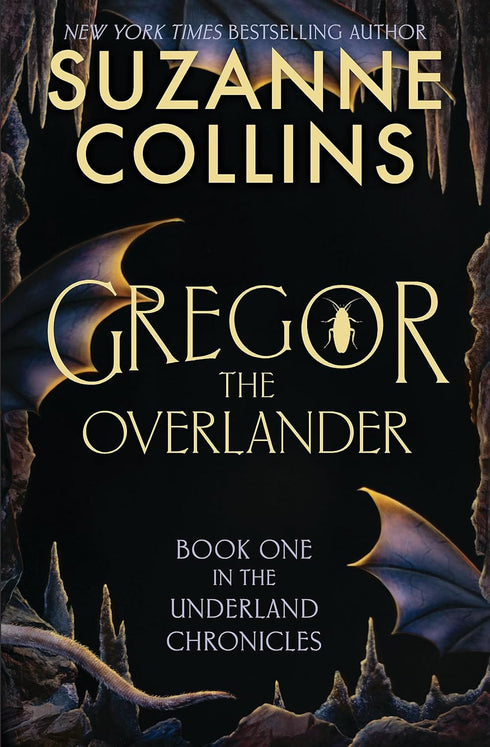 GREGOR THE OVERLANDER (UNDERLAND CHRONICLES #1) - COLLINS. SUZANNE