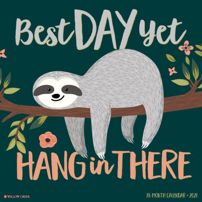 BEST DAY YET 2021 WALL CALENDAR -