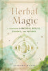 HERBAL MAGIC: A HANDBOOK OF NATURAL SPELLS, CHARMS & POTIONS - KANE. AURORA