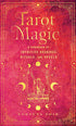 TAROT MAGIC: A HANDBOOK OF INTUITIVE READINGS, RITUALS, & SPELLS - NOIR. FORTUNA
