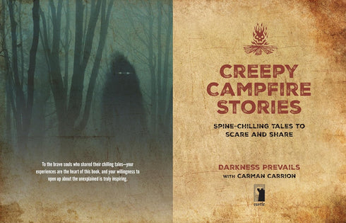 CREEPY CAMPFIRE STORIES - DARKNESS PREVAILS; CARRION. CARMAN