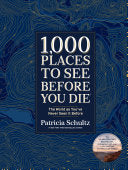 1000 PLACES TO SEE BEFORE YOU DIE - SCHULTZ. PATRICIA