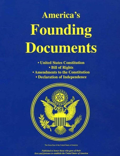 AMERICA'S FOUNDING DOCUMENTS