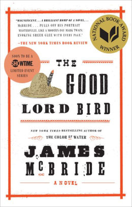 THE GOOD LORD BIRD - MCBRIDE. JAMES