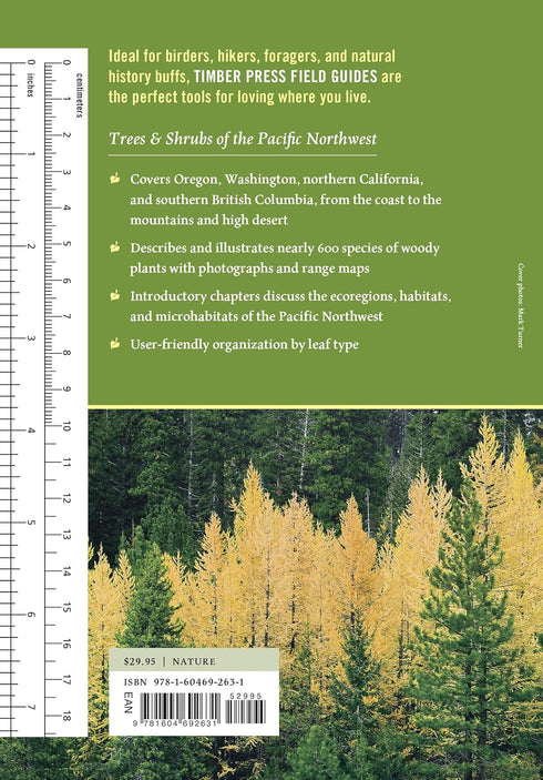 TREES & SHRUBS OF THE PACIFIC NORTHWEST - TURNER. MARK